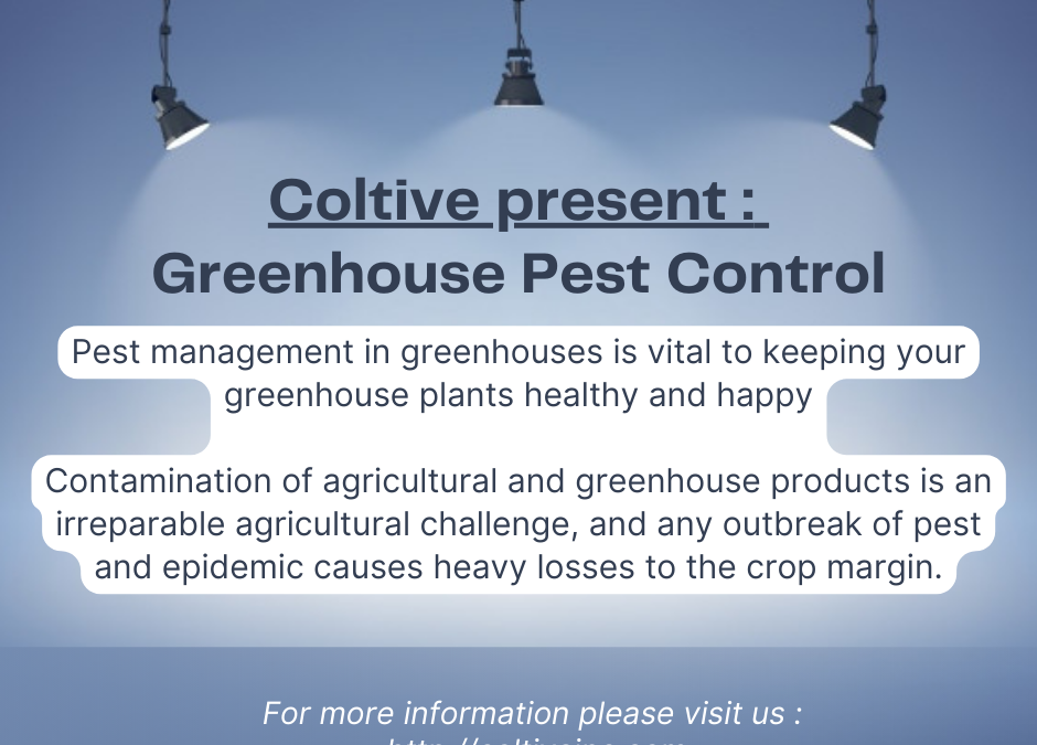 Greenhouse pest control management